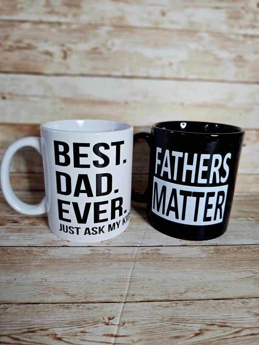 Fathers Matter/Best Dad Mugs
