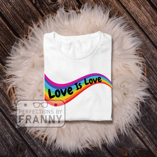 Love is Love T Shirt