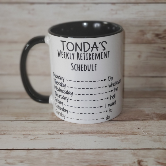 Weekly Retirement Mug